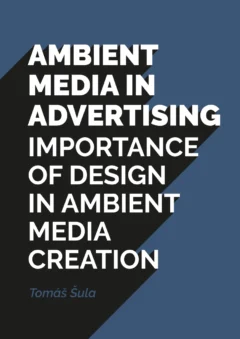 Ambient media in advertising