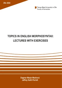 Topics in English morphosyntax